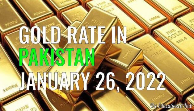 Latest Gold Rate in Pakistan Today 26th January 2022