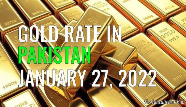 Latest Gold Rate in Pakistan Today 27th January 2022