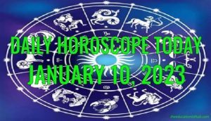 Daily Horoscope Today, 10th January 2023