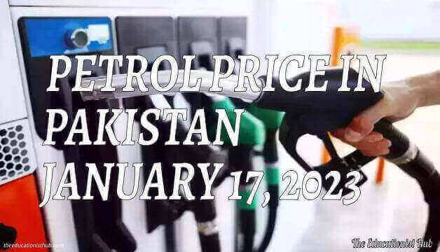 Latest Petrol Price in Pakistan Today 17th January 2023