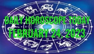 Daily Horoscope Today, 24th February 2023