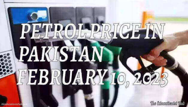 Latest Petrol Price in Pakistan Today 10th February 2023