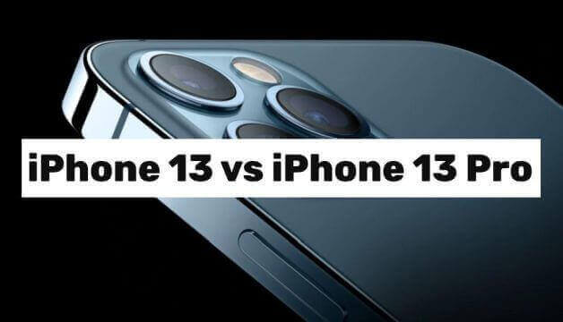 iPhone 13 vs iPhone 13 Pro Comparison 2023