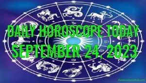 Daily Horoscope Today, 24th September 2023