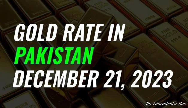 Gold Rate in Pakistan Today 21st December 2023