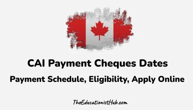 CAI Payment Cheques Dates