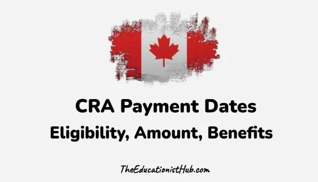 CRA Payment Dates online