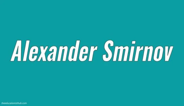 Alexander Smirnov Bio, Wiki, Age, Ex-FBI Informant