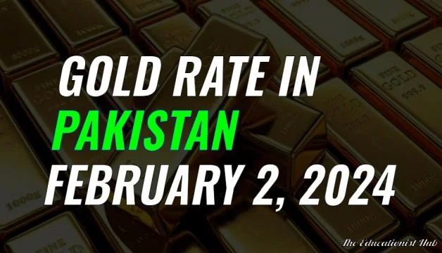 Gold Rate in Pakistan Today 2nd February 2024