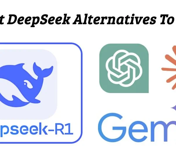 Best DeepSeek Alternatives To Try