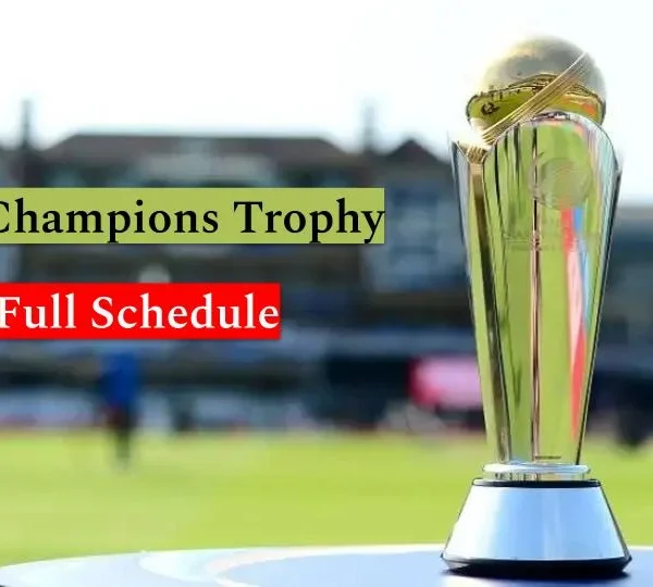 Full Schedule for ICC Champions Trophy