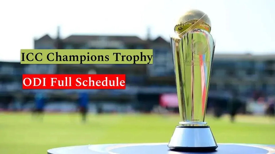 Full Schedule for ICC Champions Trophy