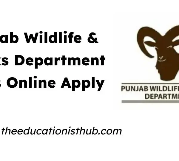 Punjab Wildlife and Parks Department Jobs Online Apply