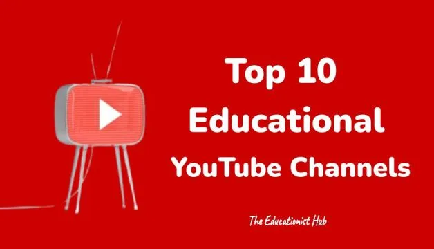 Top 10 Best Educational YouTube Channels in World